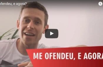 Me ofendeu, e agora?